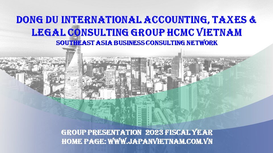 [DDC] DONG DU INTERNATIONAL ACCOUNTING, TAXES  & LEGAL CONSULTING GROUP HCMC VIETNAM cover photo